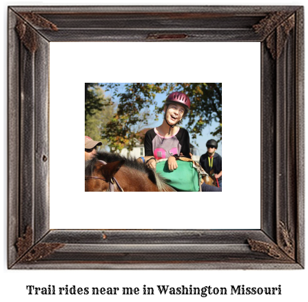 trail rides near me in Washington, Missouri